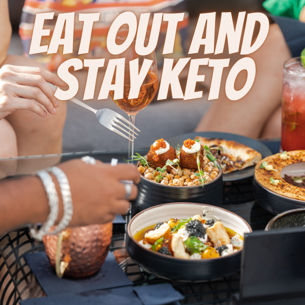 Eat out and keto
